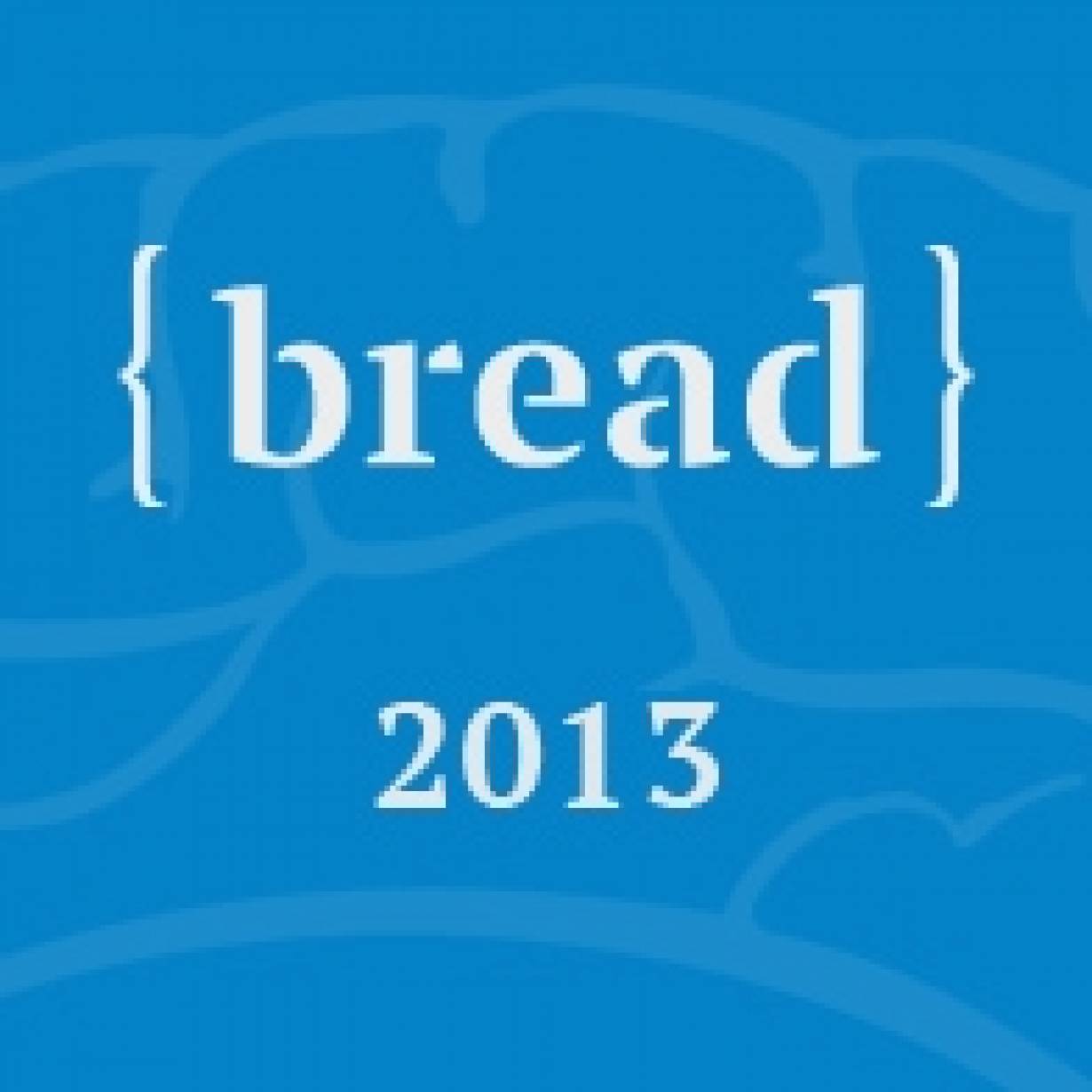 BREAD 2013 – Innowacyjne Forum Wymiany Myśli